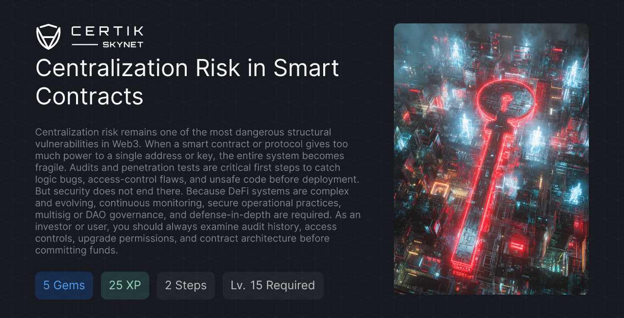 Centralization Risk in Smart Contracts - CertiK Quest
