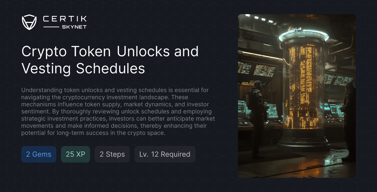Crypto Token Unlocks and Vesting Schedules - CertiK Quest