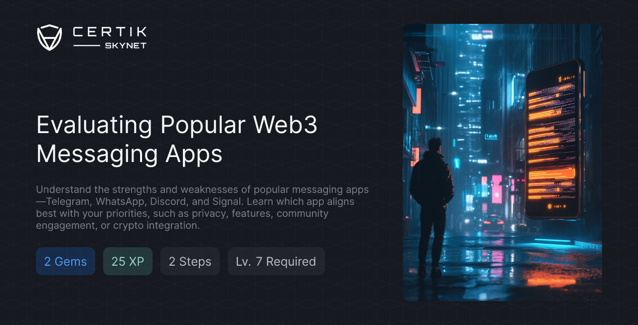 Evaluating Popular Web3 Messaging Apps - CertiK Quest