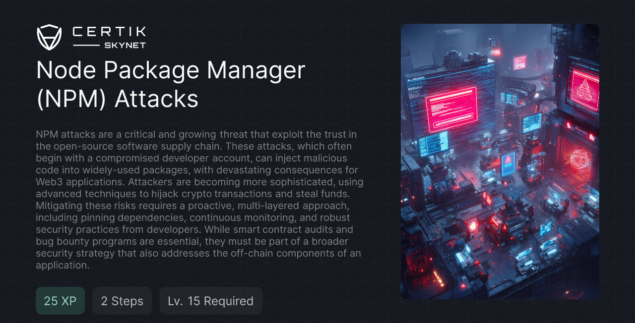 Node Package Manager (NPM) Attacks - CertiK Quest