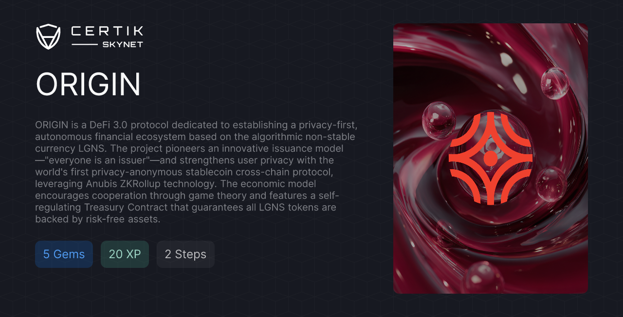 ORIGIN - CertiK Quest