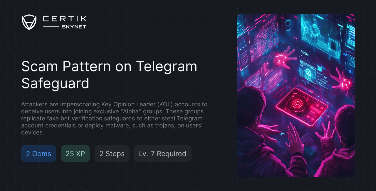 Scam Pattern on Telegram Safeguard - CertiK Quest