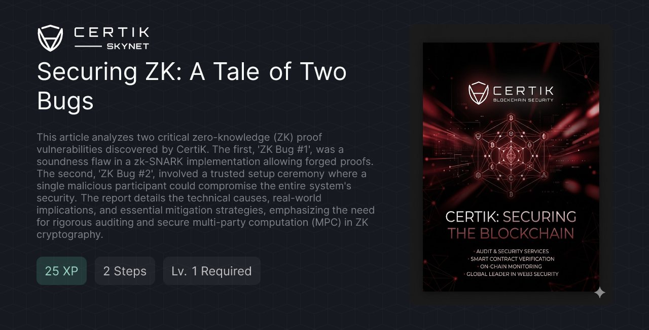 Securing ZK: A Tale of Two Bugs - CertiK Quest