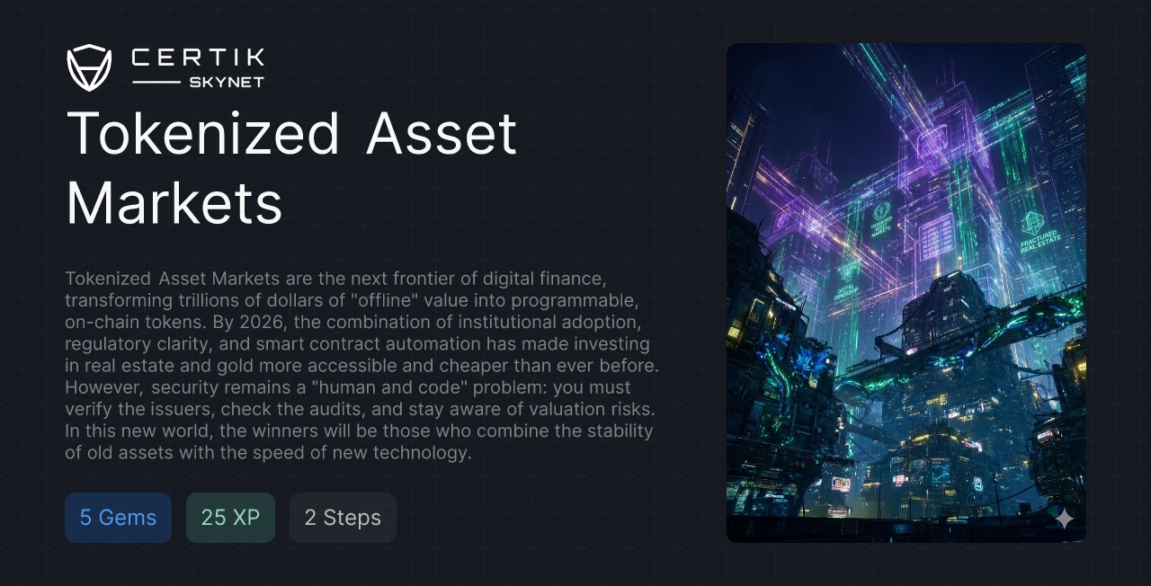 Tokenized Asset Markets - CertiK Quest