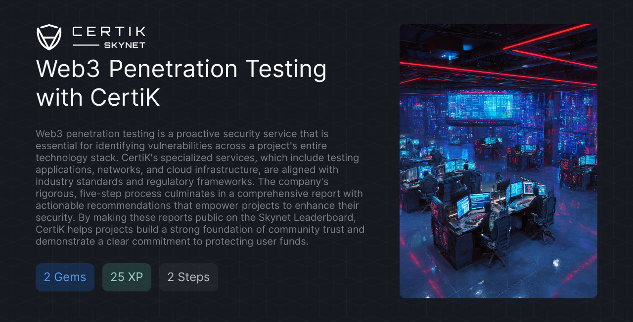 Web3 Penetration Testing with CertiK - CertiK Quest